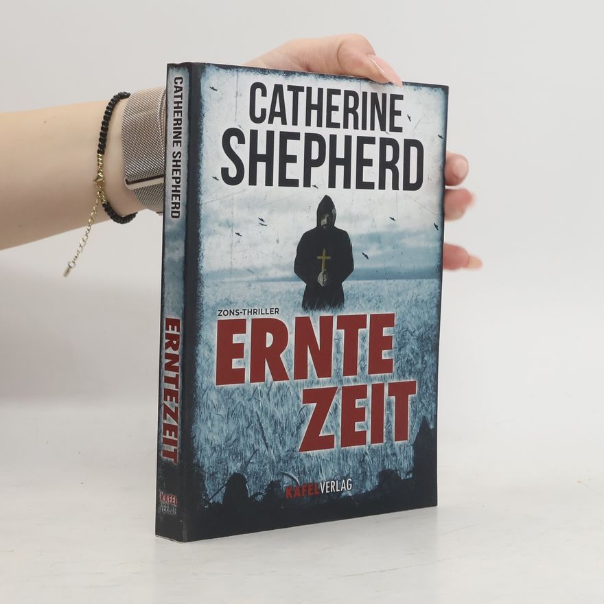 Catherine Shepherd Erntezeit