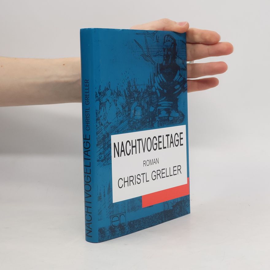 Christl Greller Nachtvogeltage