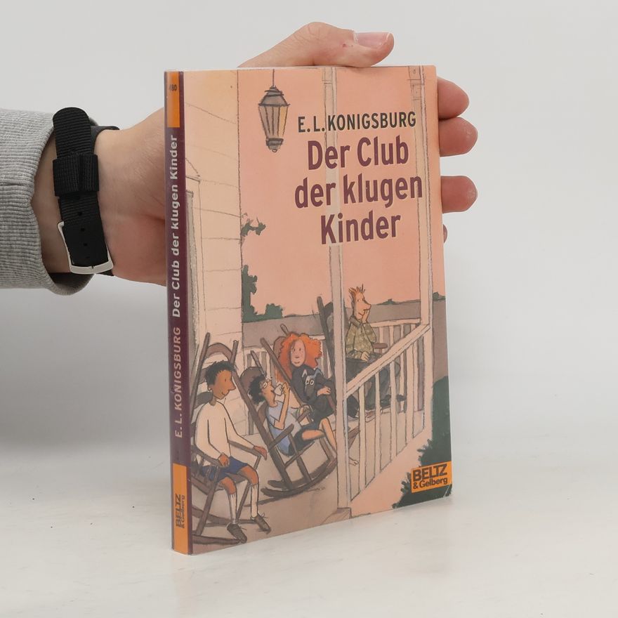 E. L. Konigsburg Der Club der klugen Kinder