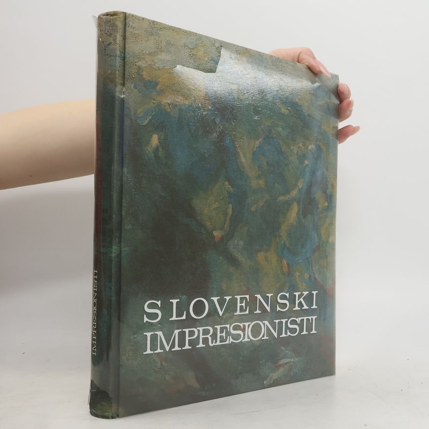 Kolektiv autorů Slovenski impresionisti