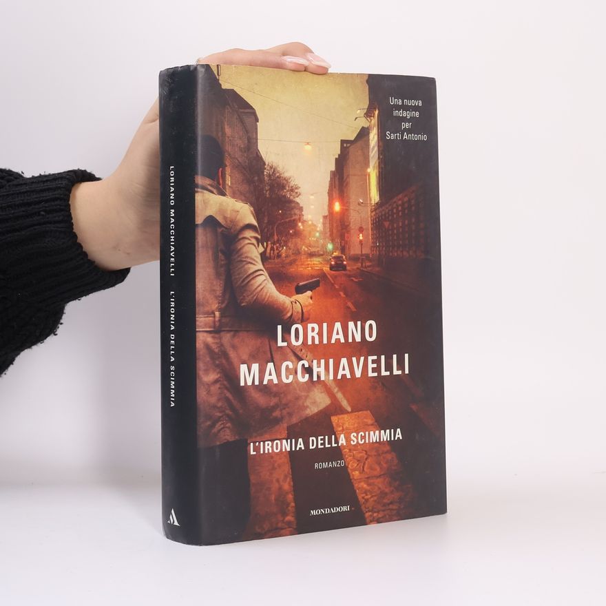 Loriano Macchiavelli L'ironia della scimmia