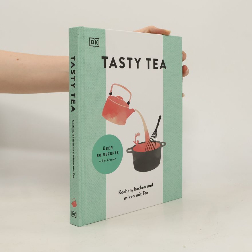 Dorling Kindersley Verlag TASTY TEA