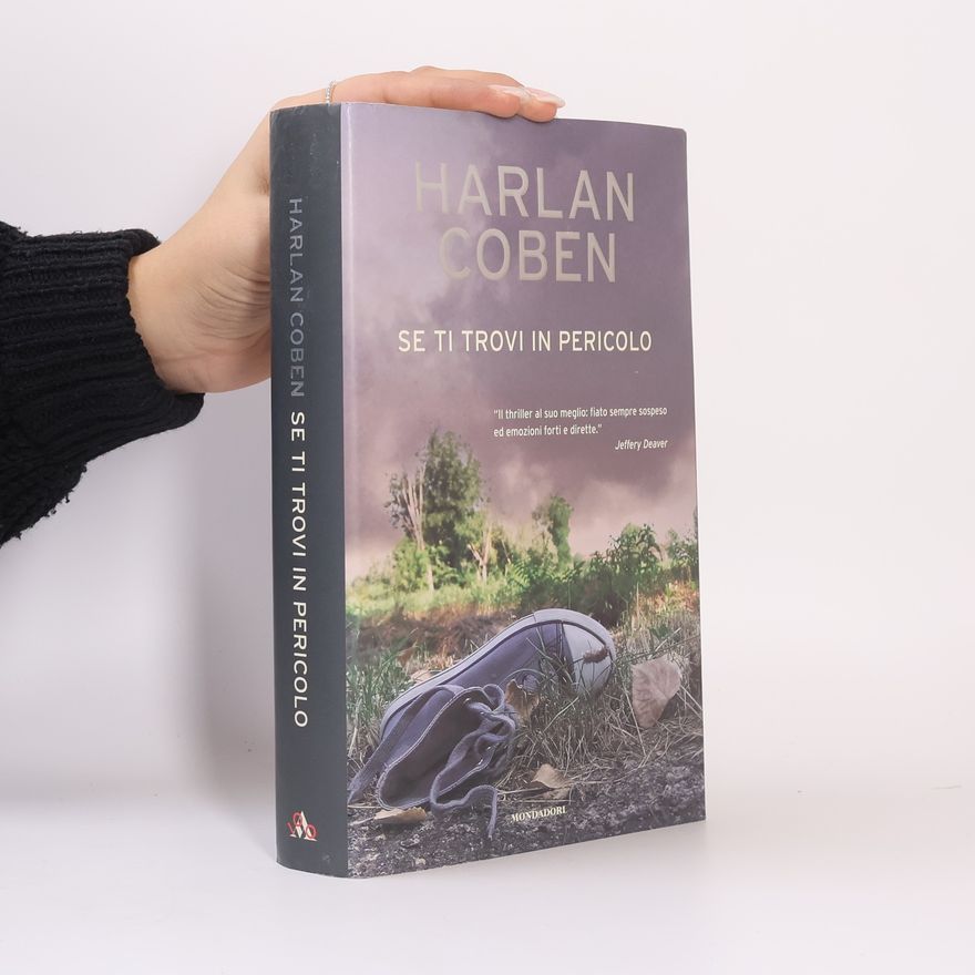Harlan Coben Se ti trovi in pericolo