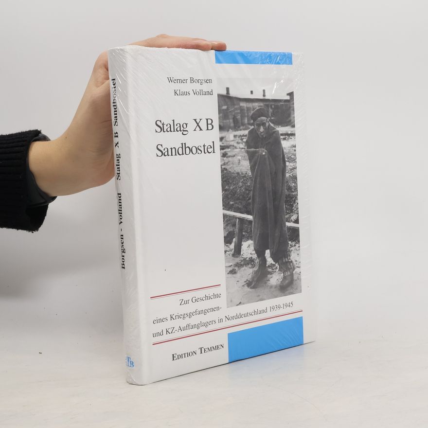 Werner Borgsen Stalag X B Sandbostel