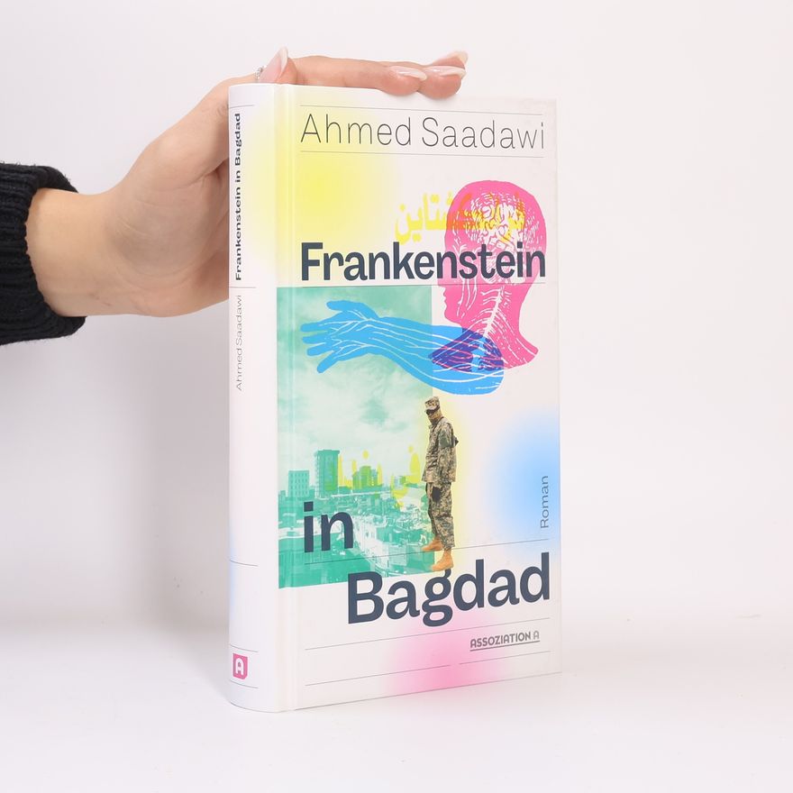 Ahmed Sádawí Frankenstein in Bagdad