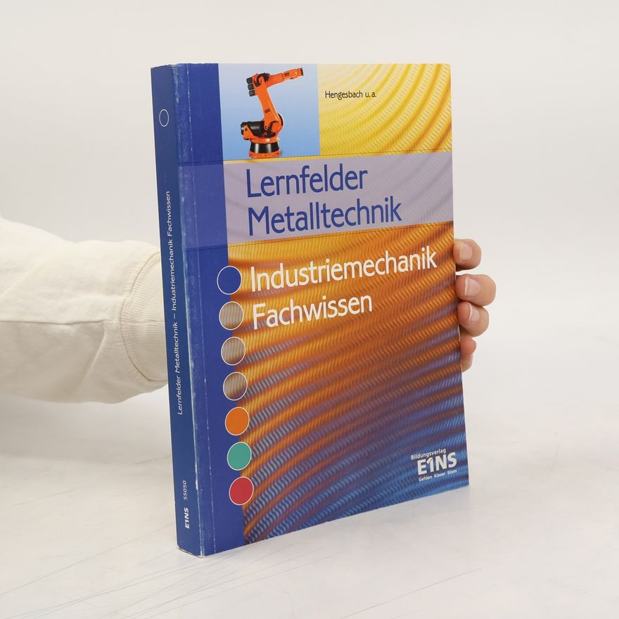 Collectif d'auteurs Lernfelder Metalltechnik Industriemechanik