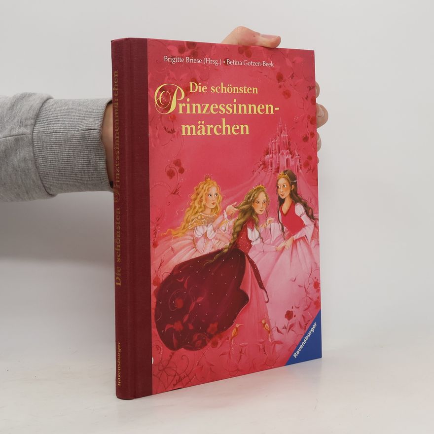Brigitte Briese Die schönsten Prinzessinnenmärchen