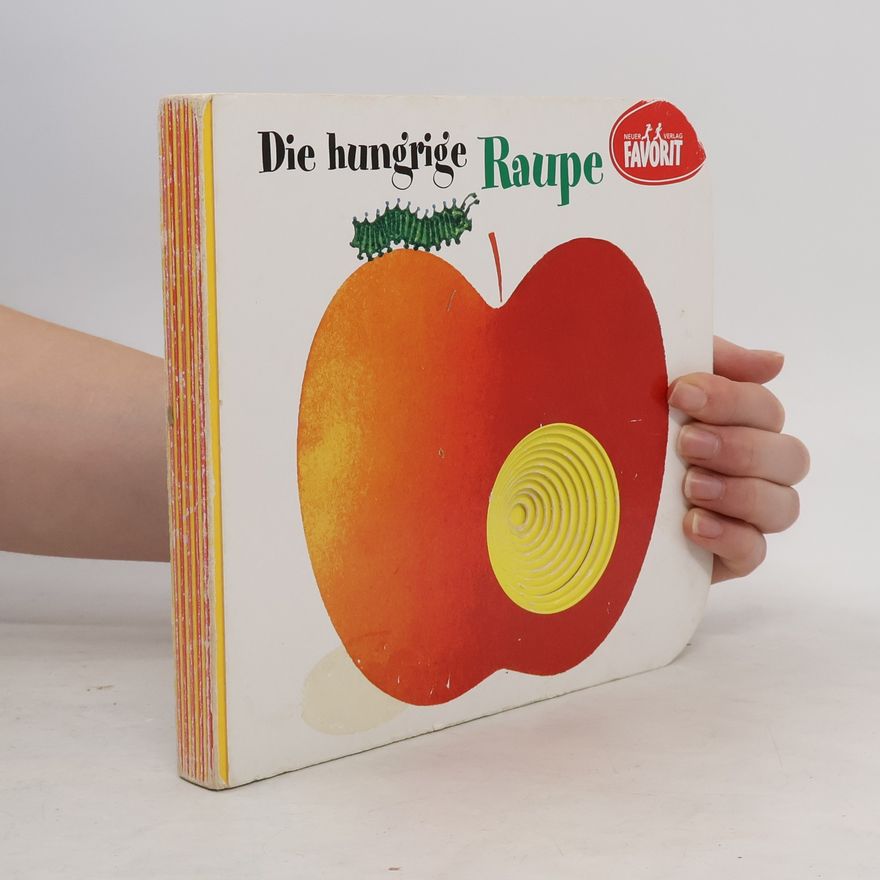 Autores varios Die hungrige Raupe