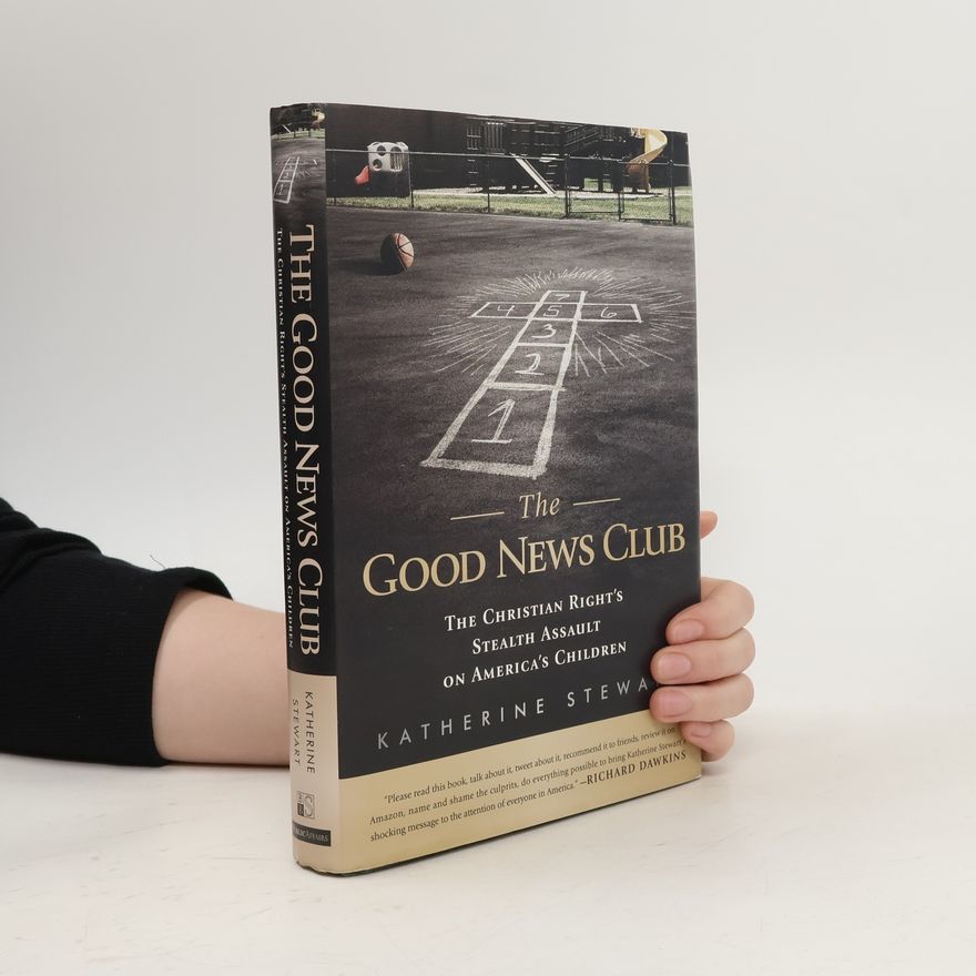 Katherine Stewart The Good News Club