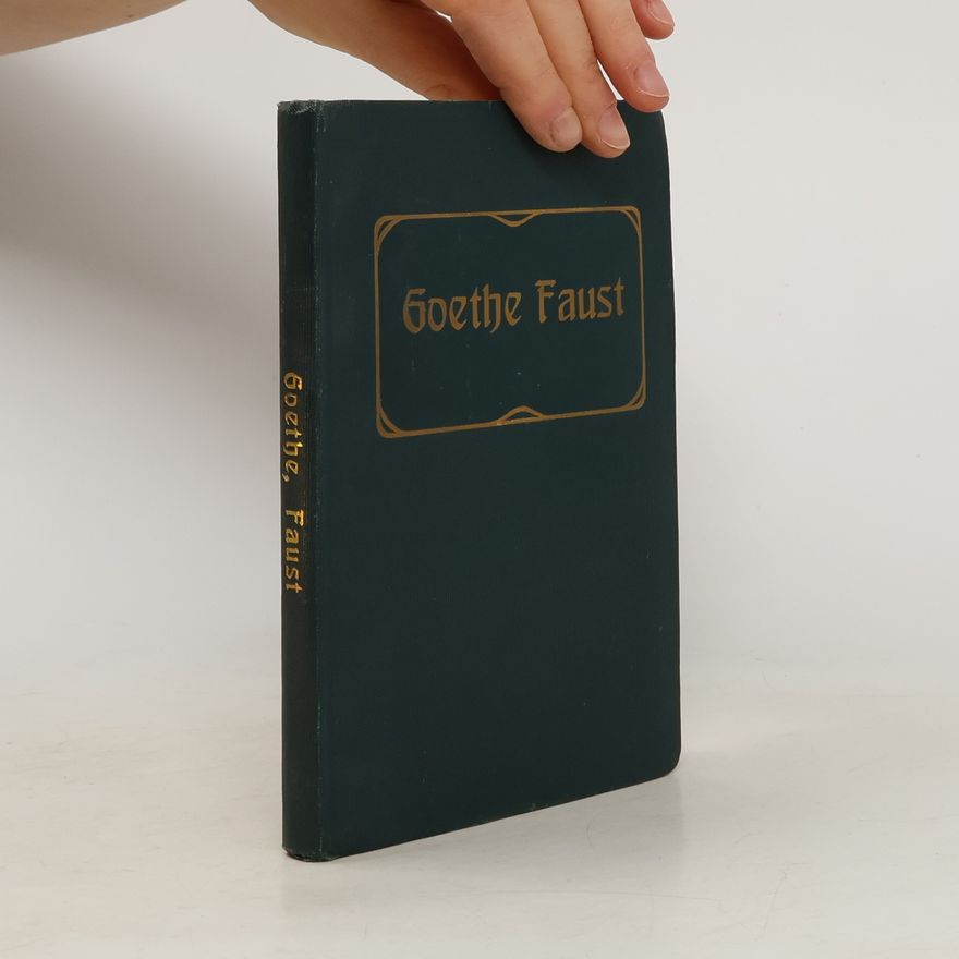 Johann Wolfgang von Goethe Faust