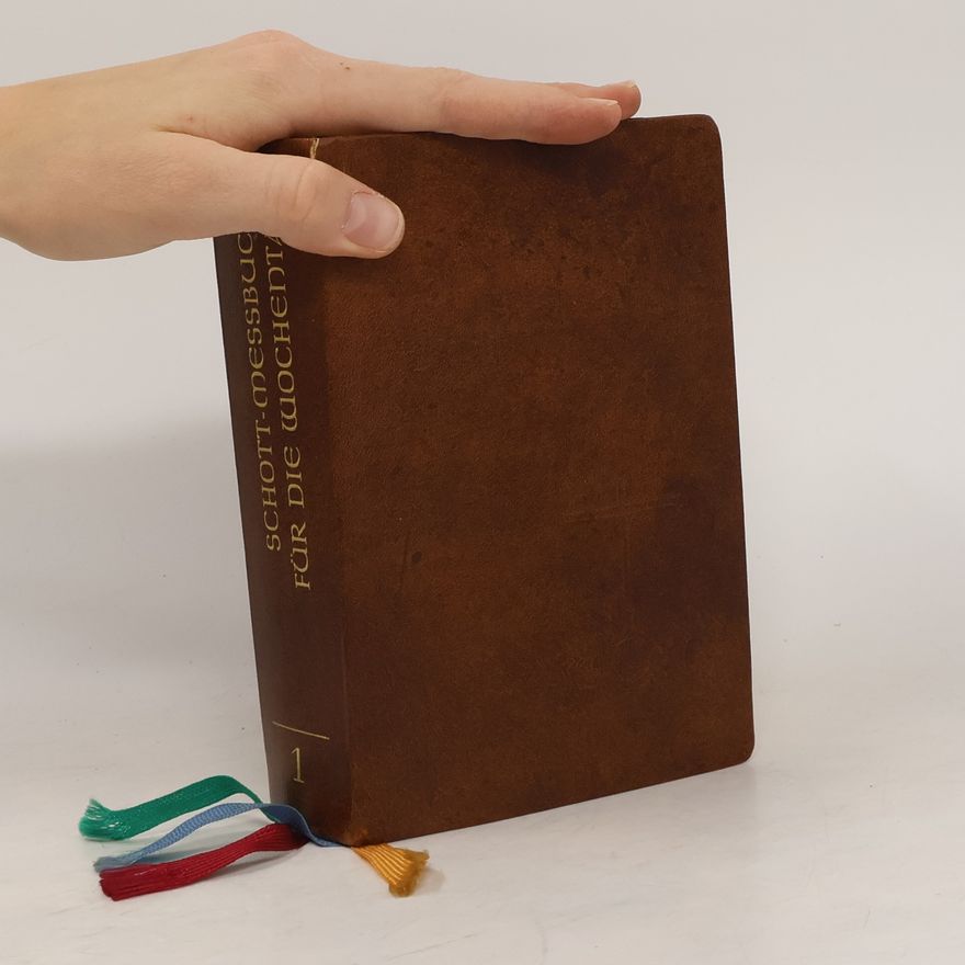 Kolektiv autorů Schott Messbuch für die Wochentage 1