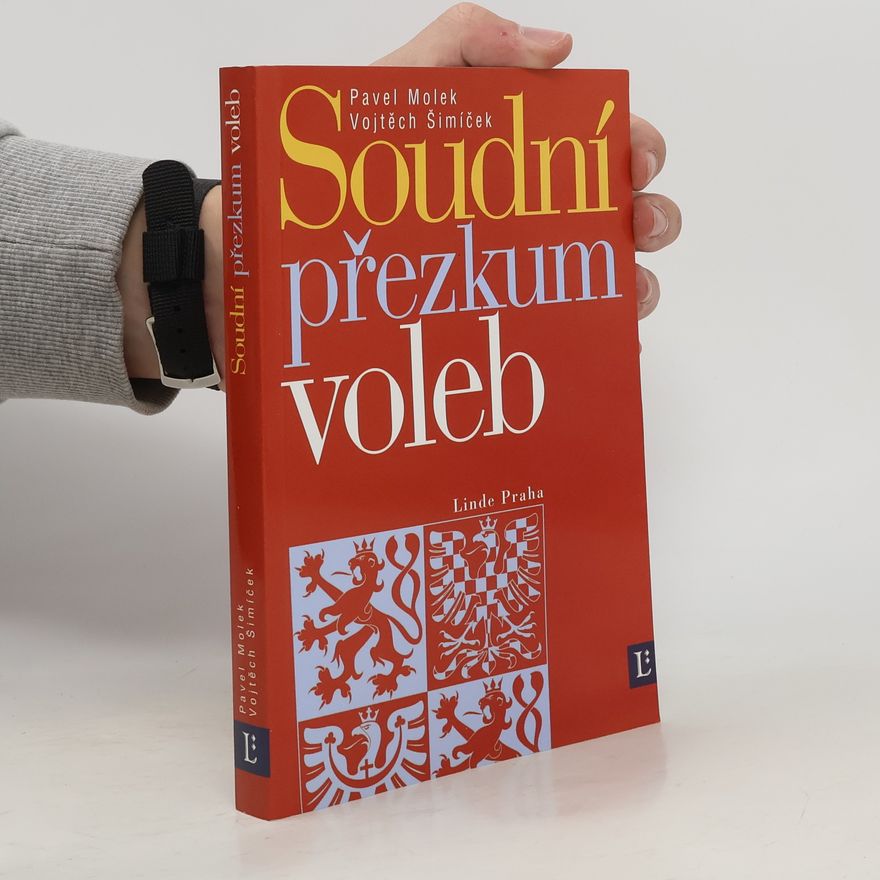 Pavel Molek Soudní přezkum voleb