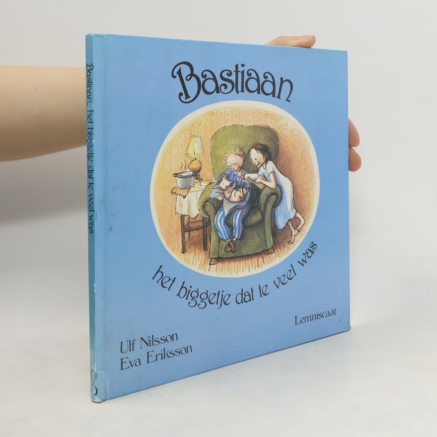 Ulf Nilsson Bastiaan, het biggetje dat le veel was