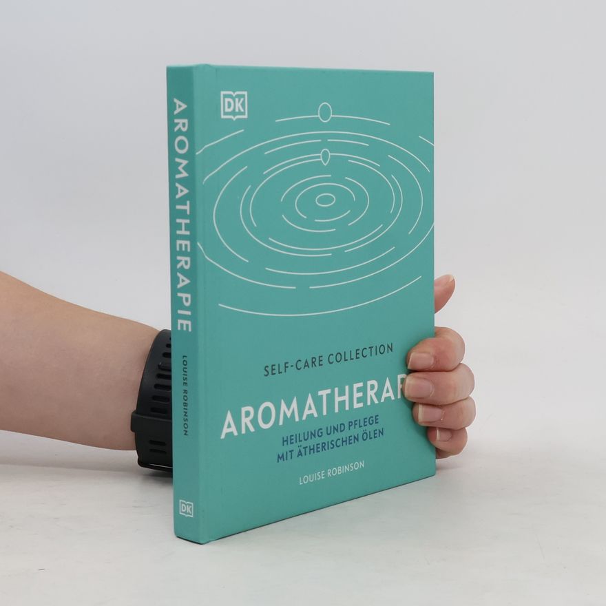 Louise Robinson Self-Care Collection. Aromatherapie