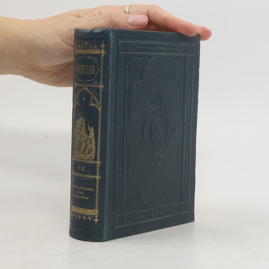 Friedrich Schiller Schillers Sämmtliche Werke 9