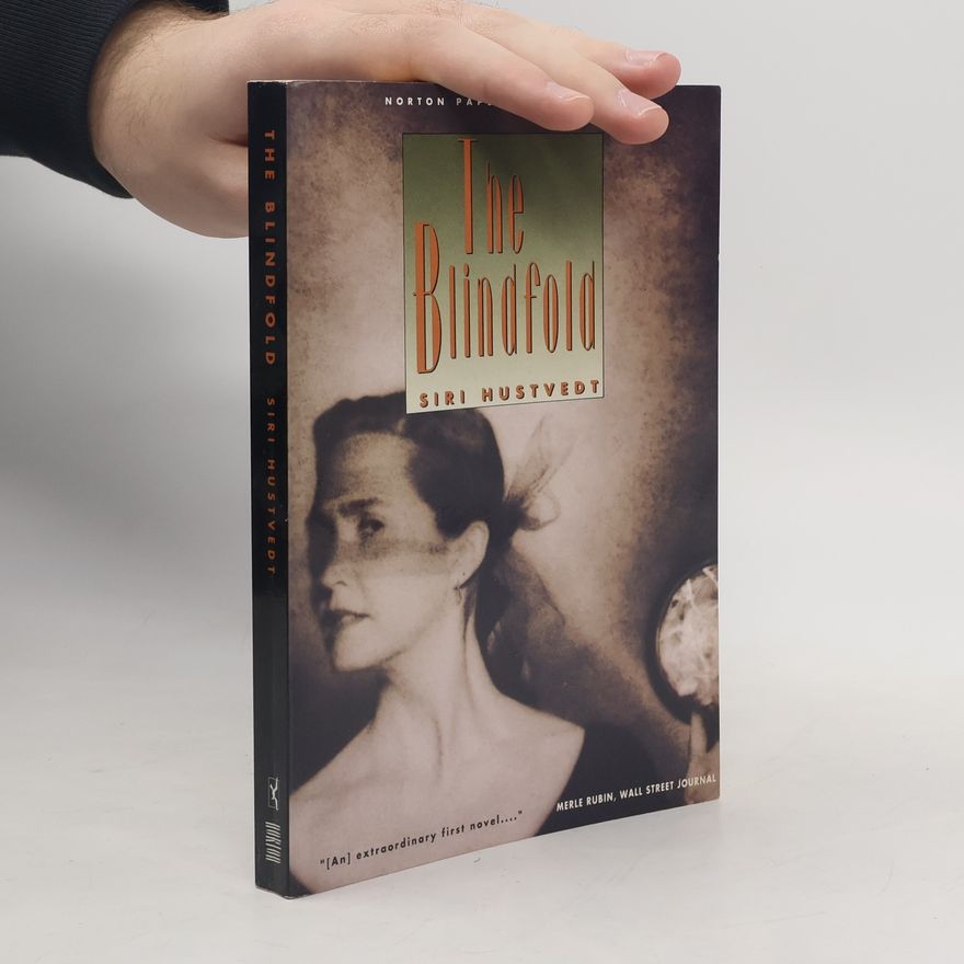 Siri Hustvedt The Blindfold