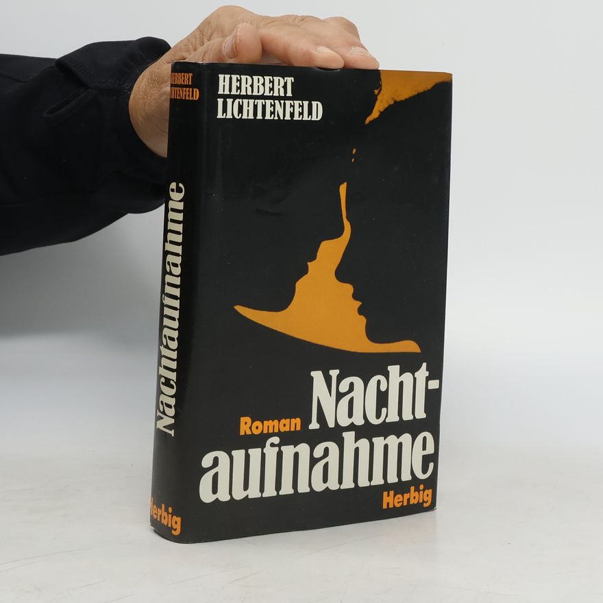 Herbert Lichtenfeld Nachtaufnahme