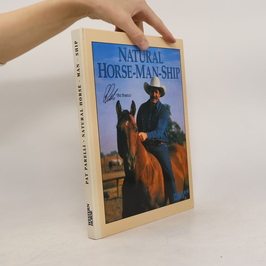 Pat Parelli Natural horse-man-ship