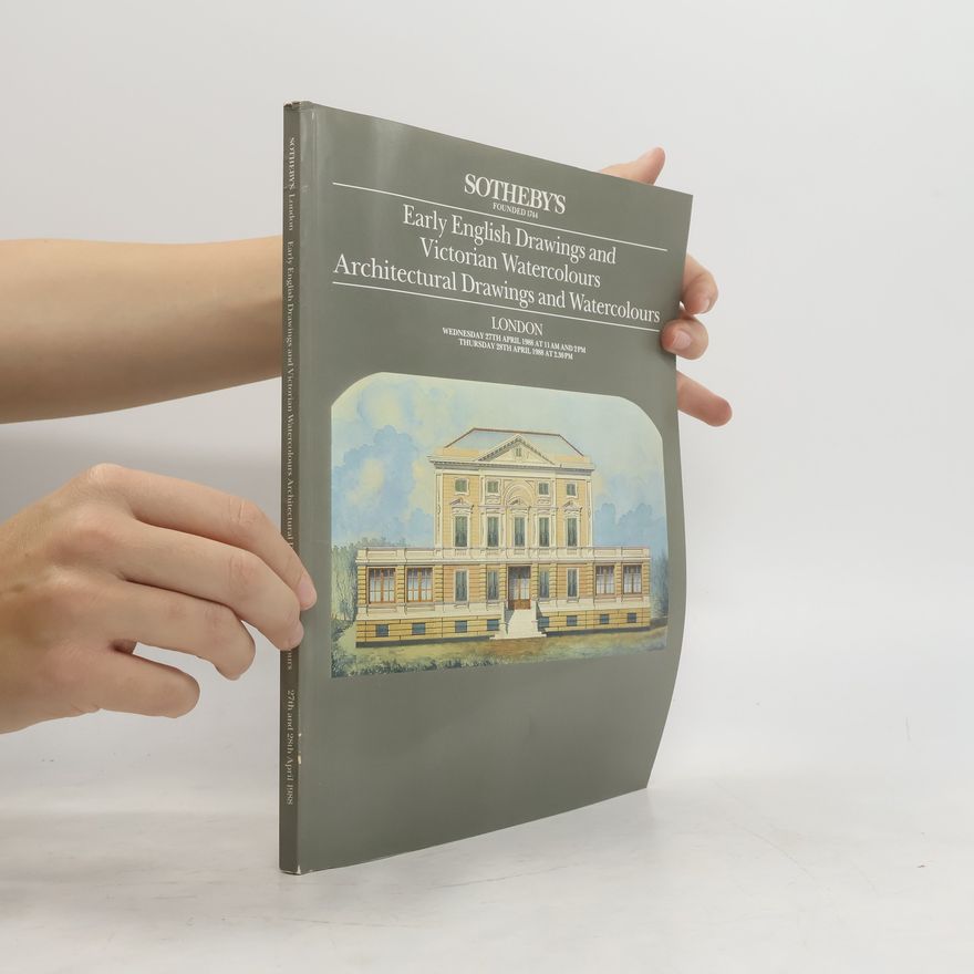 Collectif d'auteurs Sotheby's. Early English Drawings and Victorian Watercolours; Architectural Drawings and Watercolours