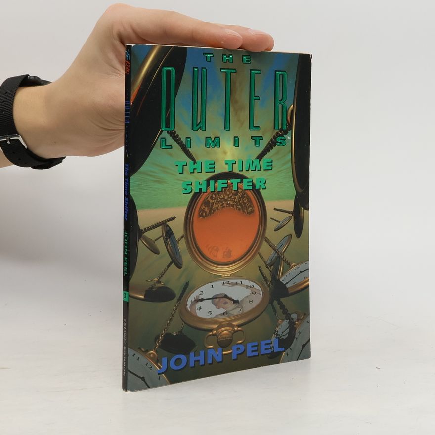John Peel The Outer Limits - 3: The Time Shifter