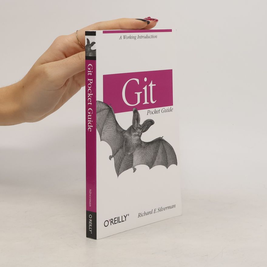 Richard E. Silverman Git Pocket Guide