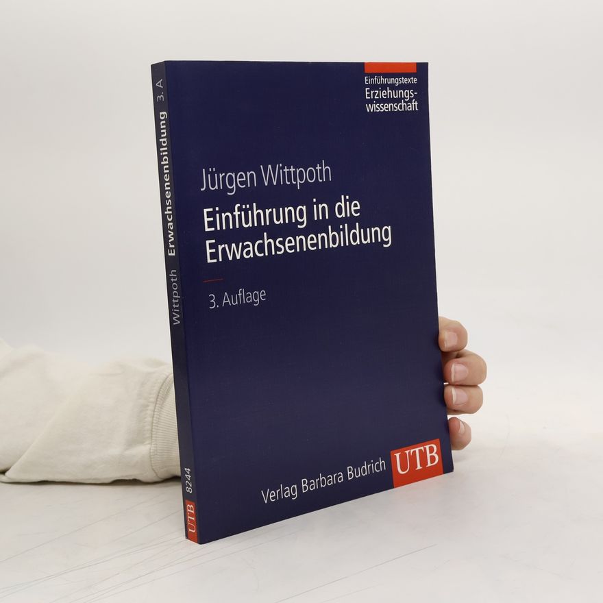 Jürgen Wittpoth Einführung in die Erwachsenenbildung