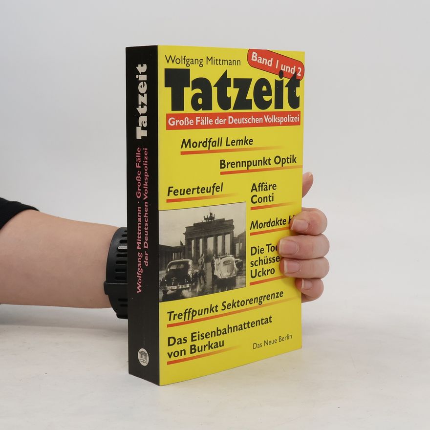 Wolfgang Mittmann Tatzeit