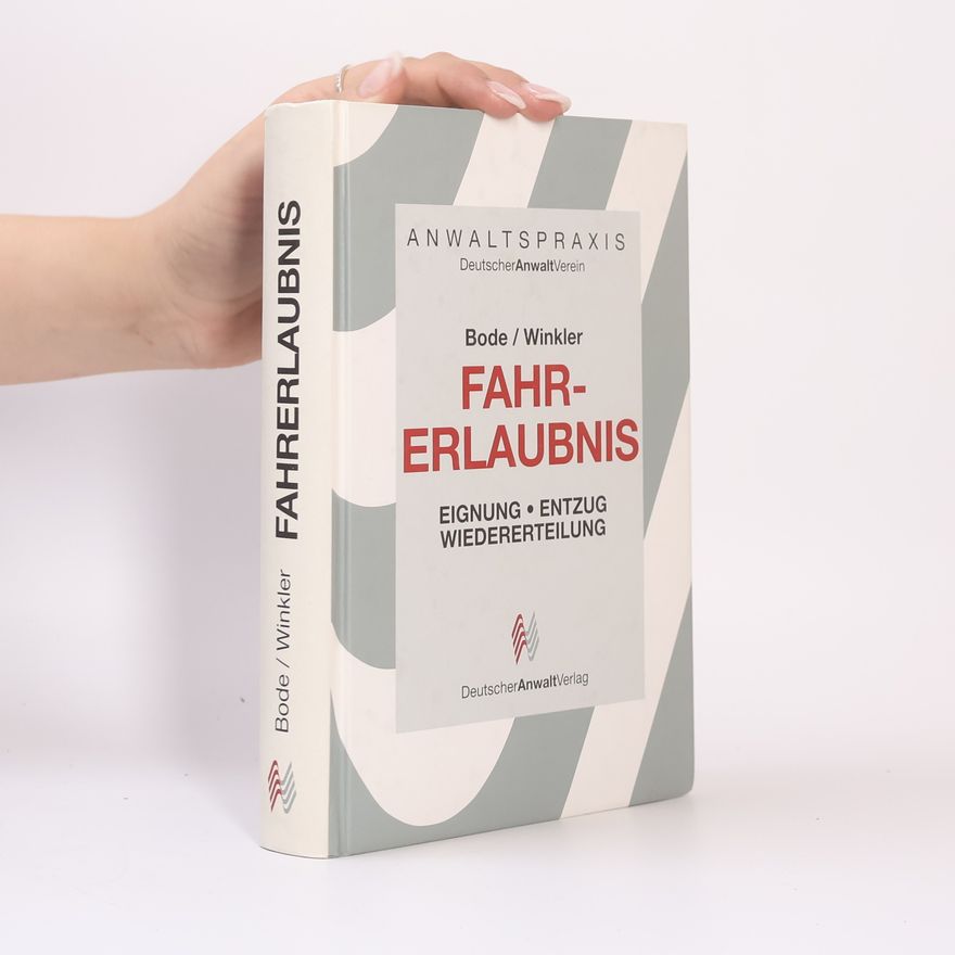 Hans Jürgen Bode Fahrerlaubnis
