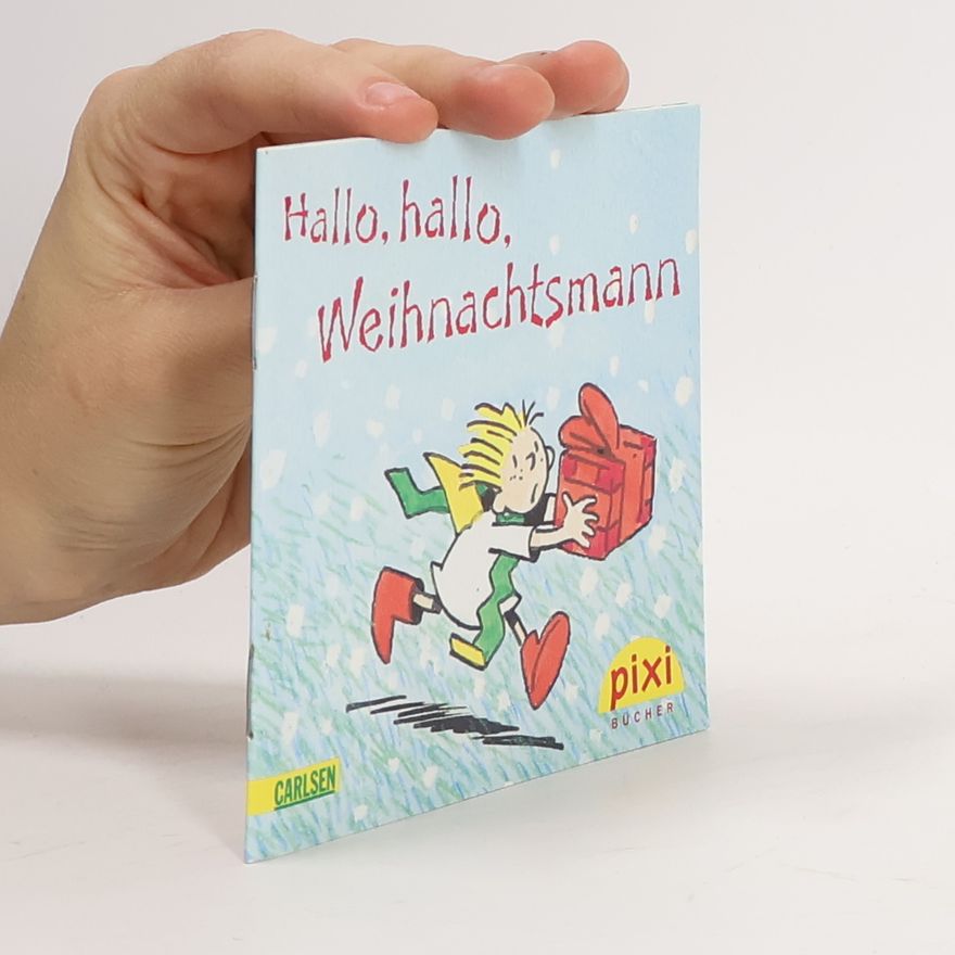 Autorenkollektiv Hallo, hallo, Weihnachtsmann