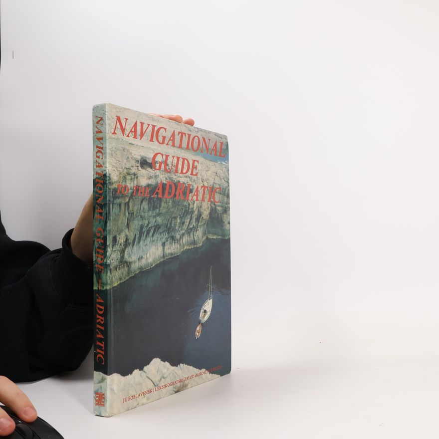 Kolektiv autorů Navigational Guide to the Adriatic