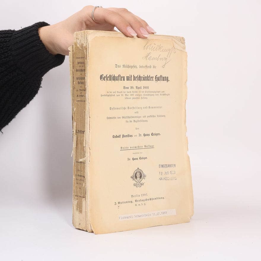 Collectif d'auteurs Das Reichsgesetz betreffend die Gesellschaften mit beschränkter Haftung