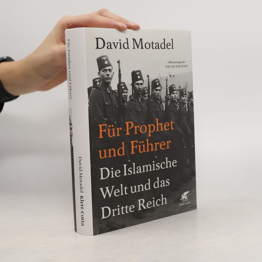 David Motadel Für Prophet und Führer
