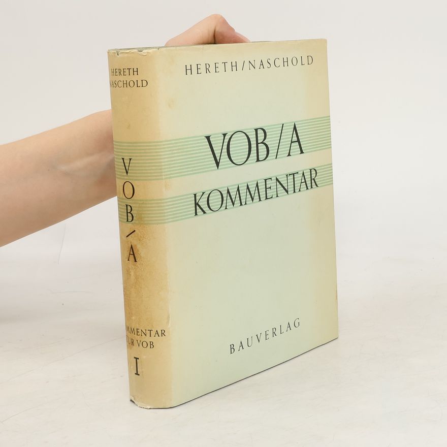 Richard Naschold  VOB. A Kommentar I.