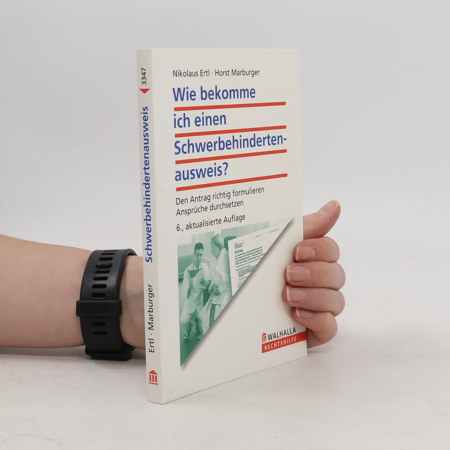 Nikolaus Ertl Wie bekomme ich einen Schwerbehindertenausweis?