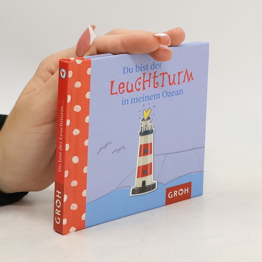 Lena Winter Du bist der Leuchtturm in meinem Ozean