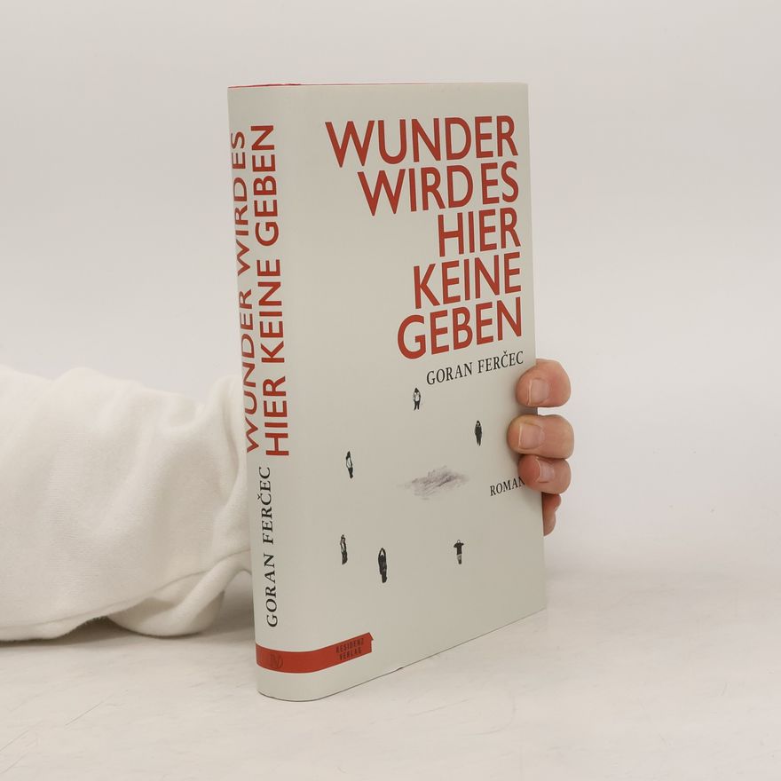 Goran Ferčec Wunder wird es hier keine geben