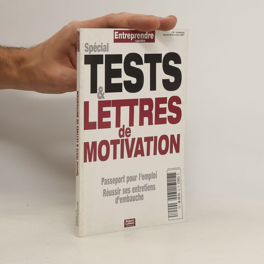 Kolektiv autorů Spécial tests. Lettres de motivation