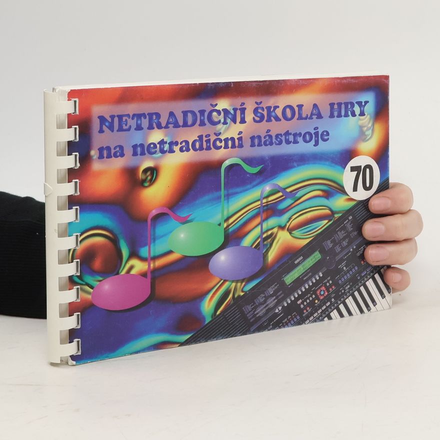Autorenkollektiv Netradiční škola hry na netradiční nástroje 70