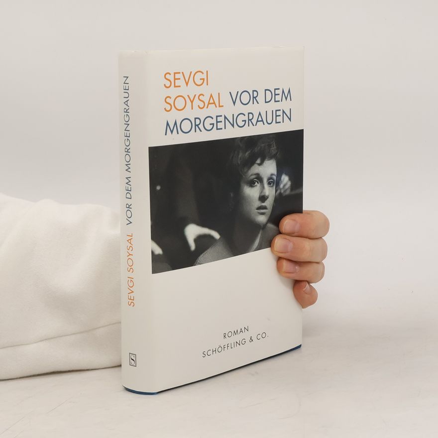 Sevgi Soysal Vor dem Morgengrauen