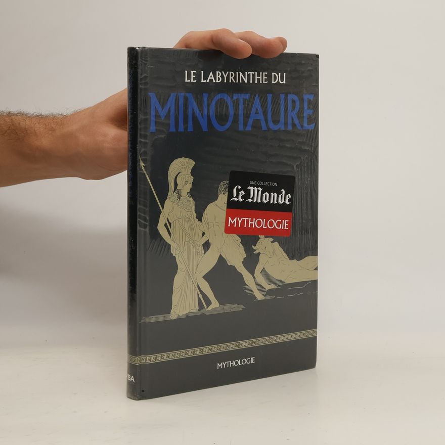Kolektiv autorů Le Labyrinthe du Minotaure