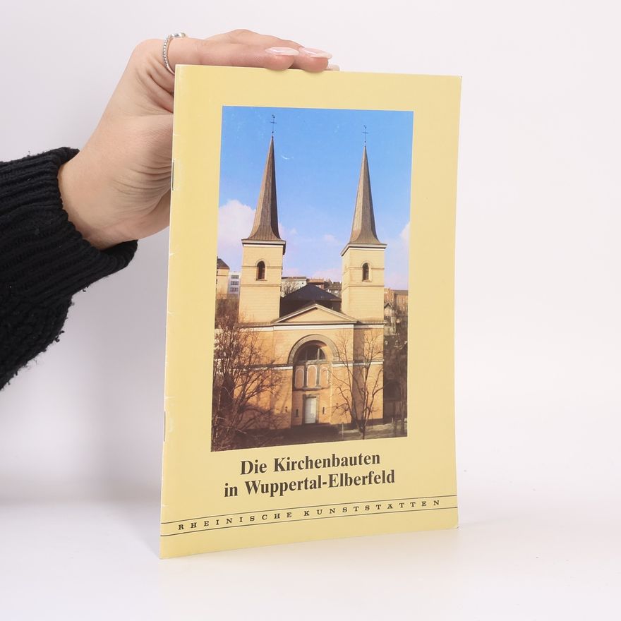 Klaus Pfeffer Die Kirchenbauten in Wuppertal-Elberfeld