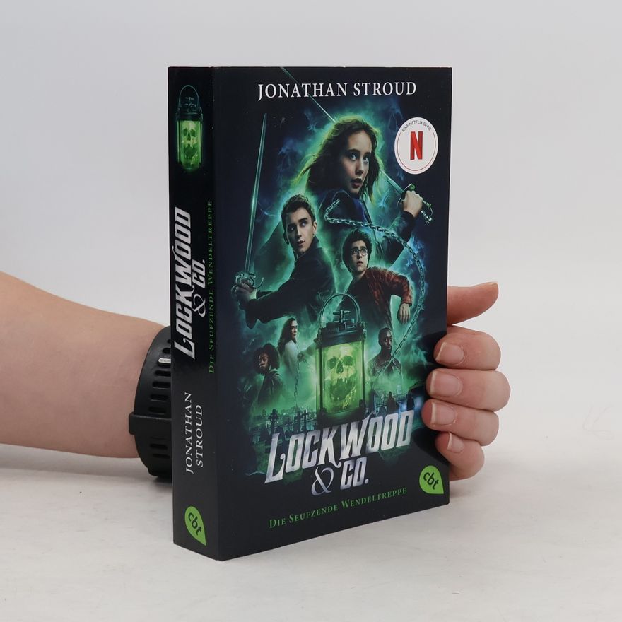 Jonathan Stroud Lockwood & Co. - die Seufzende Wendeltreppe