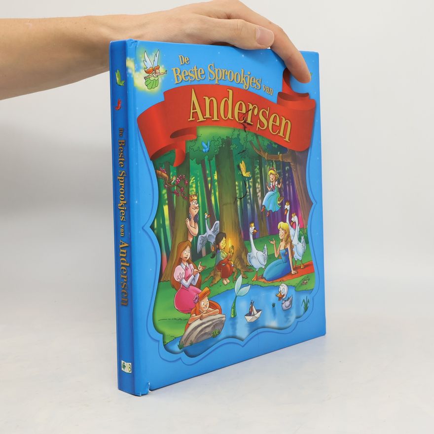 Hans Christian Andersen De beste sprookjes van Andersen
