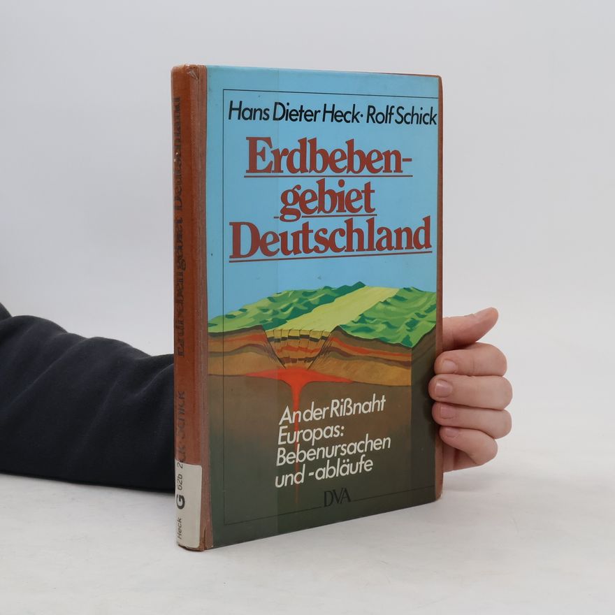 Hans Dieter Heck Erdbebengebiet Deutschland