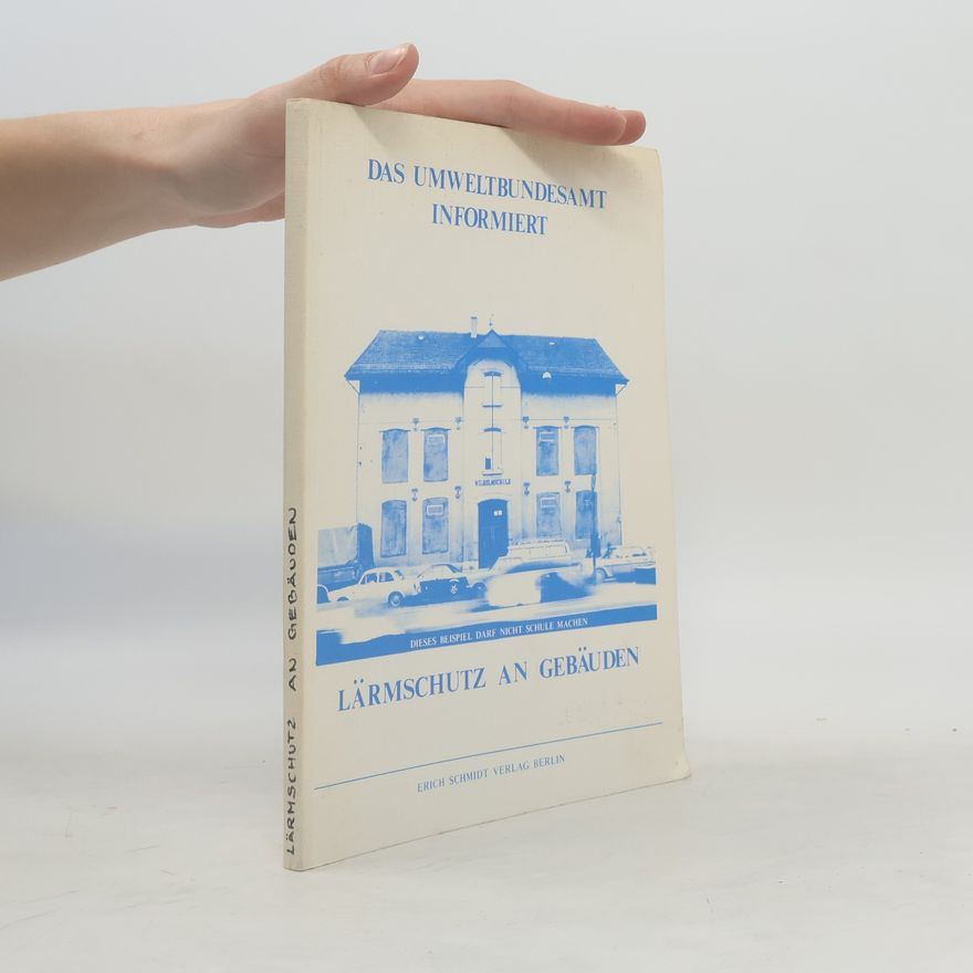 Autorenkollektiv Lärmschutz an Gebäuden