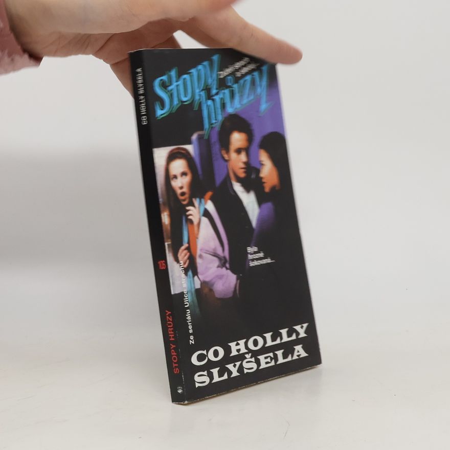R. L. Stine Co Holly slyšela. Stopy hrůzy