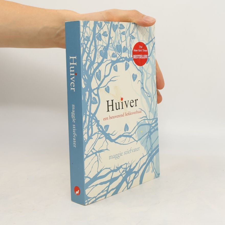 Maggie Stiefvater Huiver