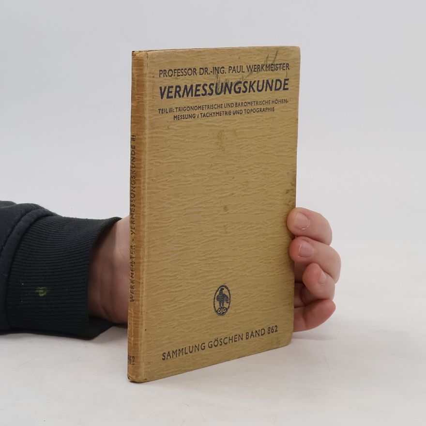 Paul Werkmeister Vermessungskunde III