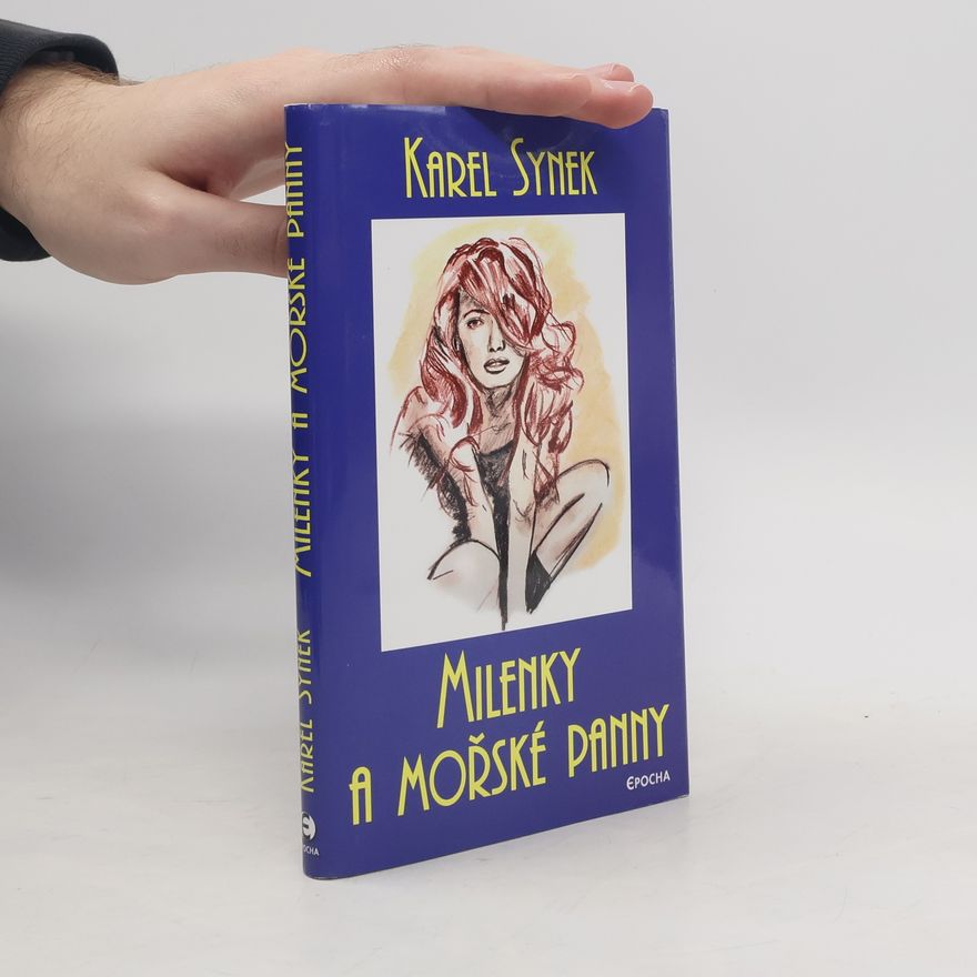 Karel Synek Milenky a mořské panny