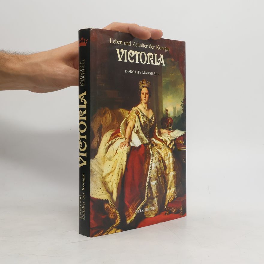 Dorothy Marshall Leben und Zeitalter der Königin Victoria